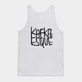 Kafka, Kafkaesque Tank Top